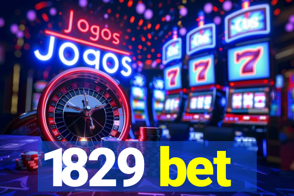 1829 bet